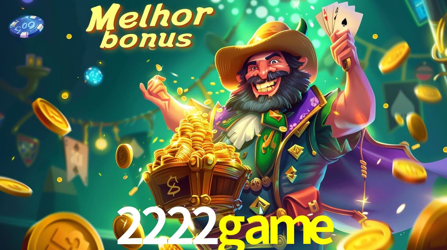 2222game Aproveite o bônus